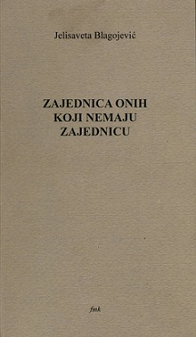 zajednica onih koji nemaju zajednicu jelisaveta blagojević 