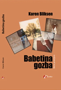 babetina gozba karen bliksen 
