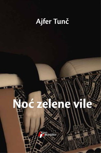 noć zelene vile ajfer tunč 