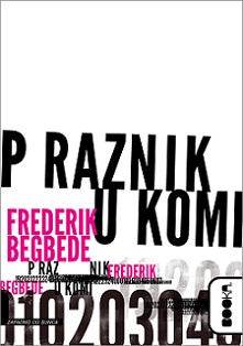 praznik u komi frederik begbede 