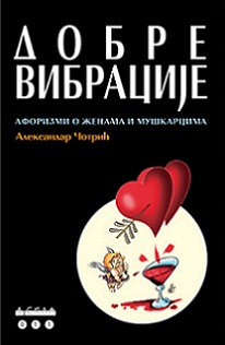 dobre vibracije aleksandar čotrić 