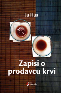 zapisi o prodavcu krvi ju hua 