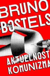 aktuelnost komunizma bruno bostels 