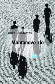 montanovo zlo enrike vila matas 