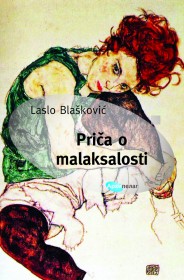 priča o malaksalosti laslo blašković 