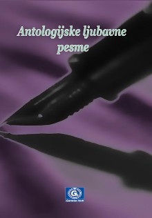antologijske ljubavne pesme grupa autora 