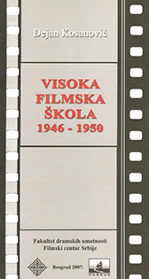 visoka filmska škola u beogradu dejan kosanović 