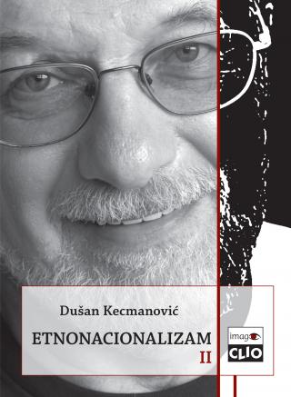 etnonacionalizam dušan kecmanović 