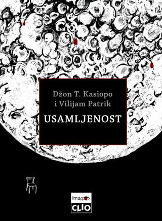 usamljenost vilijam patrik džon t kasiopo 