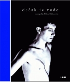dečak iz vode milan mladenović 