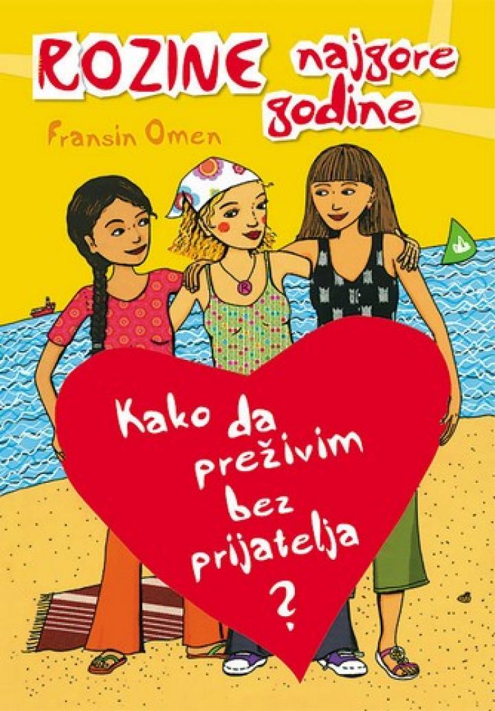 kako da preživim bez prijatelja 