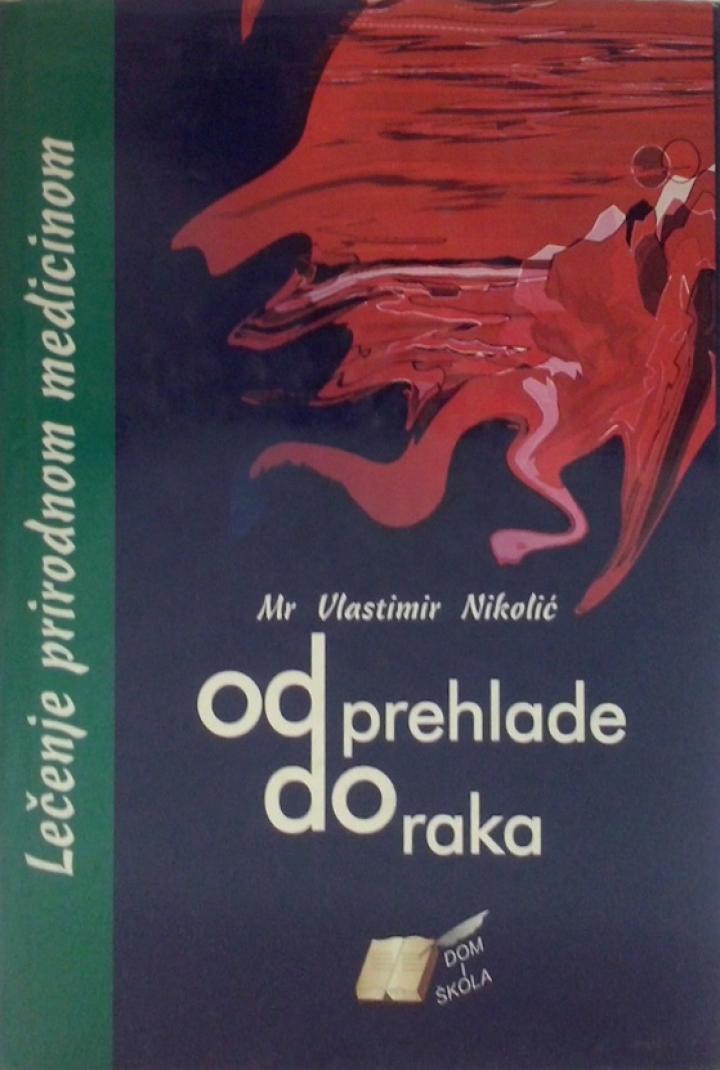 od prehlade do raka 