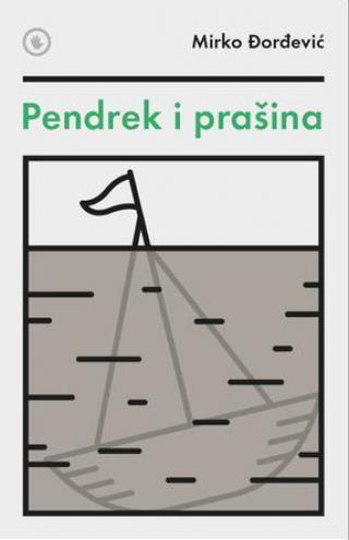 pendrek i prašina 