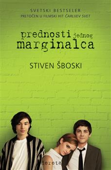 prednosti jednog marginalca stiven šboski 