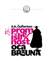promišljenost oca brauna g k česterton 