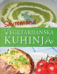 savremena vegetarijanska kuhinja grupa autora 
