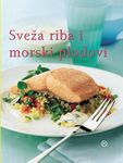 sveža riba i morski plodovi grupa autora 