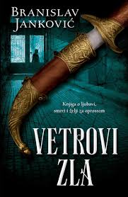 vetrovi zla branislav janković 