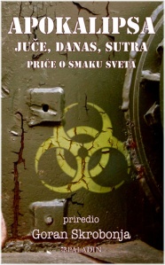 apokalipsa juče danas sutra 