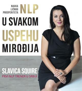 nlp u svakom uspehu mirođija slavica squire 
