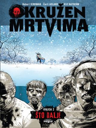 okružen mrtvima 2 robert kirkman 