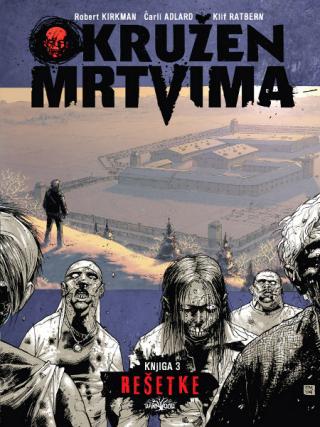 okružen mrtvima 3 robert kirkman 