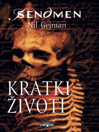 sendmen 7 kratki životi nil gejmen 