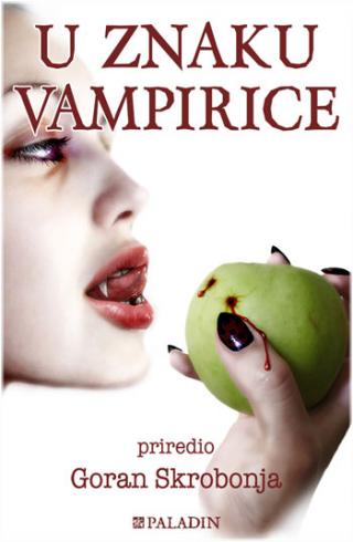 u znaku vampirice goran skrobonja 