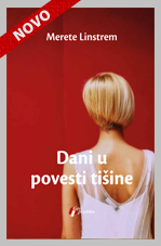dani u povesti tišine merete linstrem 
