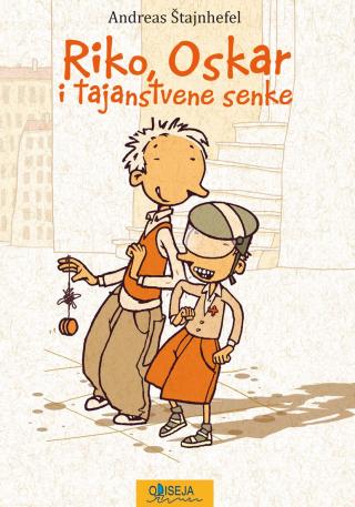 riko, oskar i tajanstvene senke andreas štajnhefel 