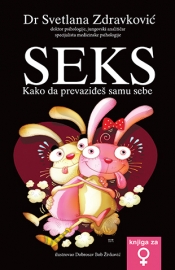 seks kako da prevaziđeš samu sebe dr svetlana zdravković 
