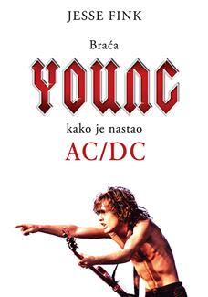 braća jang kako je nastao ac dc džesi fink 