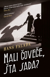 mali čoveče, šta sada hans falada 