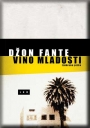 vino mladosti džon fante 