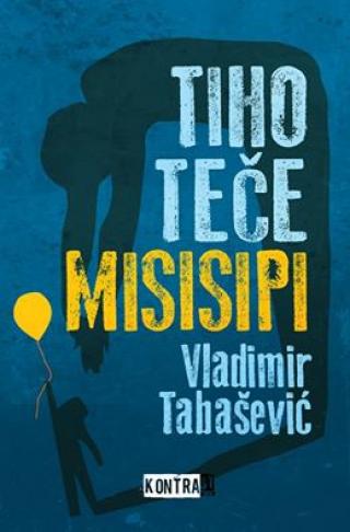 tiho teče misisipi vladimir tabašević 