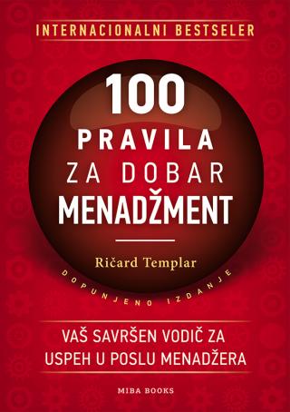 100 pravila za dobar menadžment ričard templar 