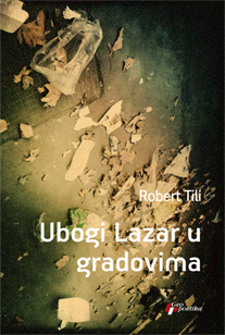 ubogi lazar u gradovima robert tili 
