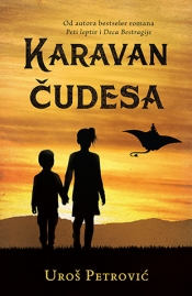 karavan čudesa uroš petrović 