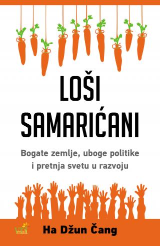 loši samarićani ha džun čang 
