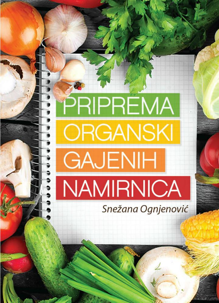 priprema organski gajenih namirnica 