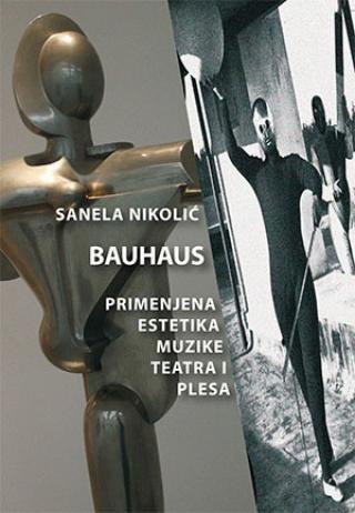 bauhaus primenjena estetika muzike, teatra i plesa 