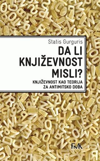 da li književnost misli statis gurguris 