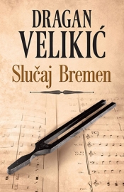 slučaj bremen dragan velikić 