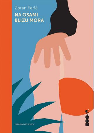 na osami blizu mora zoran ferić 
