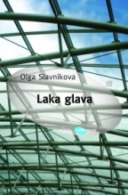 laka glava olga slavnikova 