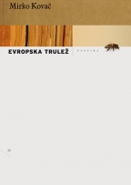 evropska trulež mirko kovač 