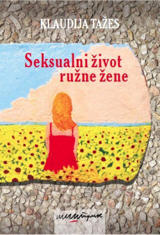 seksualni život ružne žene klaudija tažes 