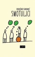 smotuljci draško sikimić 