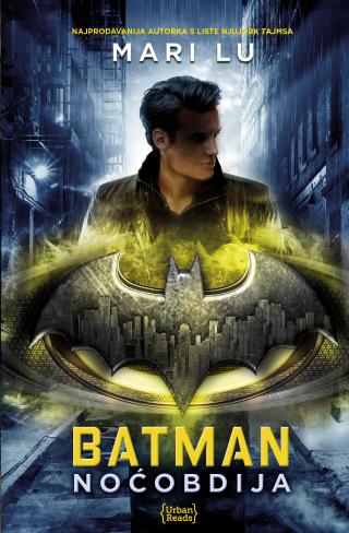 batman noćobdija (dc legende 2) mari lu 