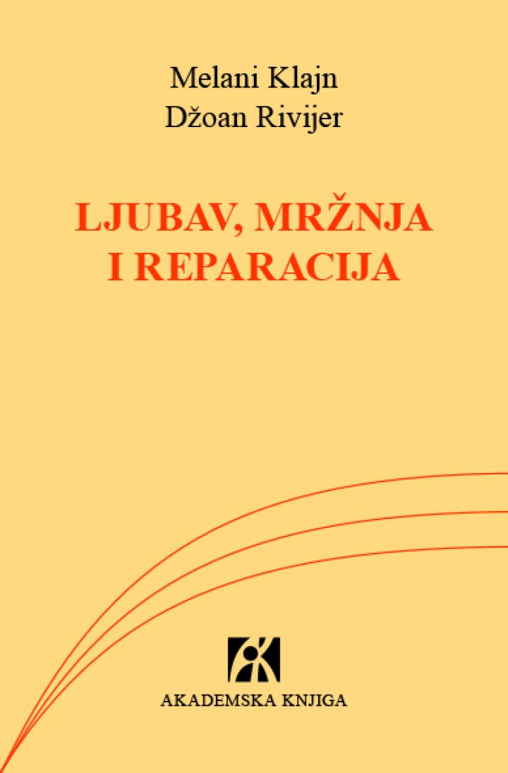 ljubav, mržnja i reparacija, melani klajn, džoan rivijer 